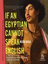 If an Egyptian Cannot Speak… cover
